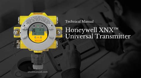 xnx universal transmitter honeywell manual|XNX™ Universal Transmitter Operation Manual